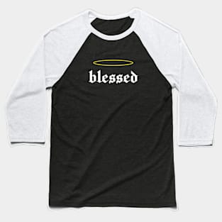 blessed Baseball T-Shirt